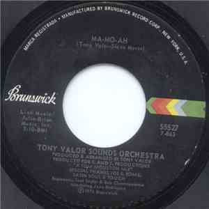 Tony Valor Sounds Orchestra - Ma-Mo-Ah