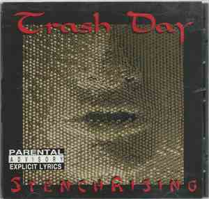 Trash Day - Stench Rising