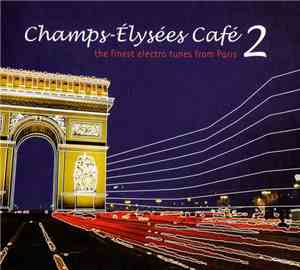 Various - Champs-Élysées Café 2