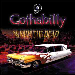 Various - Gothabilly: Wakin' The Dead
