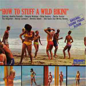 Various - How To Stuff A Wild Bikini
