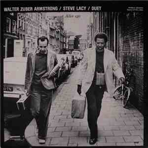 Walter Zuber Armstrong / Steve Lacy - Duet