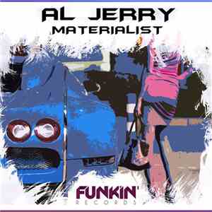 Al Jerry - Materialist