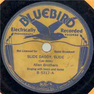 Allen Brothers - Slide Daddy, Slide