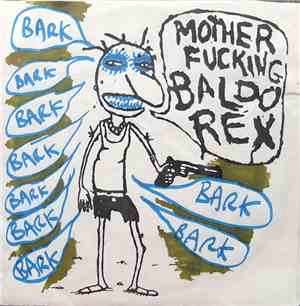 Baldo Rex - Mother Fucking Baldo Rex