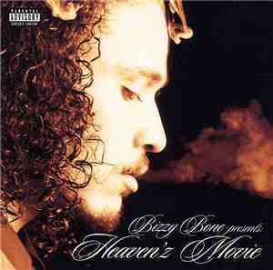 Bizzy Bone - Heaven'z Movie