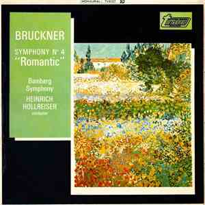 Bruckner, Bamberg Symphony, Heinrich Hollreiser - Symphony No 4 