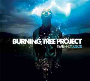 Burning Tree Project - Time And Color