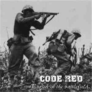 Code Red  - Buried In The Battlefield