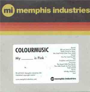 Colourmusic - My _____ Is Pink