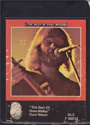 Dave Mason - The Best Of Dave Mason