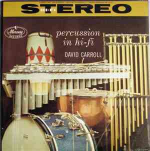 David Carroll - Percussion In Hi-Fi