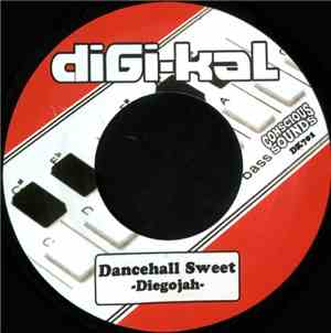 Diegojah / Dougie Conscious - Dancehall Sweet