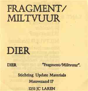 Dier - Fragment / Miltvuur