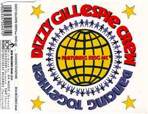 Dizzy Gillespie Crew Feat. King MC  - Dancing Together
