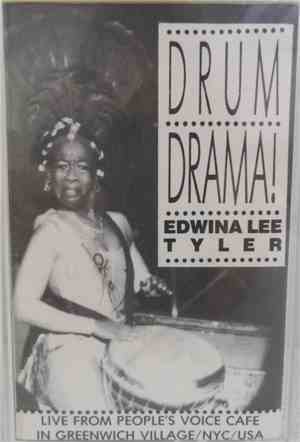 Edwina Lee Tyler - Drum Drama!