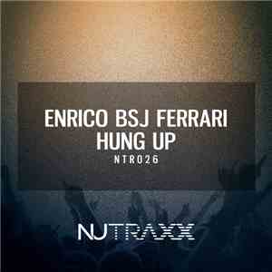 Enrico BSJ Ferrari - Hung Up