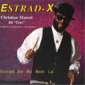Estrad-X - Estrad En Ba Bois La