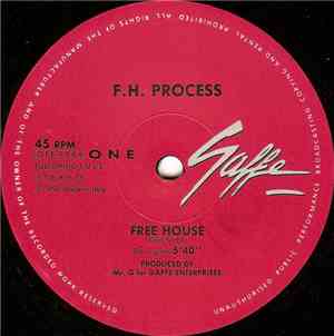 F.H. Process - Free House