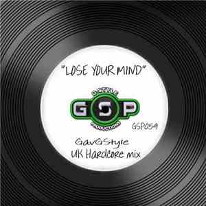 Gav G-Style - Lose Your Mind