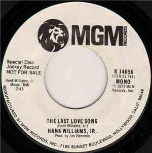Hank Williams, Jr. - The Last Love Song
