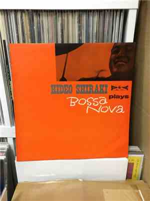 Hideo Shiraki - Plays Bossa Nova
