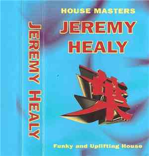 Jeremy Healy - House Masters