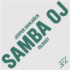 Jesper Dahlbäck - Samba OJ