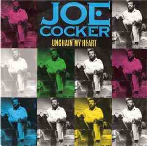 Joe Cocker - Unchain My Heart