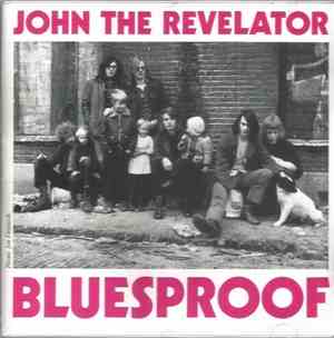 John The Revelator - Bluesproof