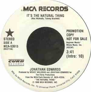 Jonathan Edwards  - It's The Natural Thing
