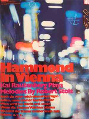 Kai Rautenberg - Hammond In Vienna - Kai Rautenberg Plays Melodies By Rober ...