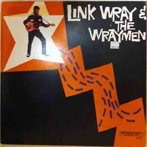 Link Wray & The Wraymen - Link Wray & The Wraymen