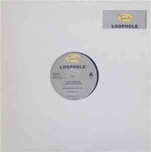Loophole - New Primitivsm
