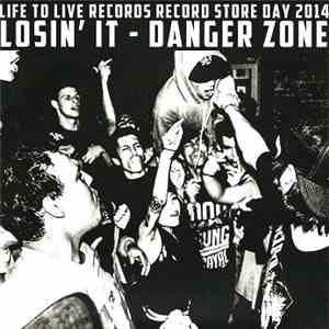 Losin' It - Danger Zone