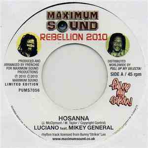 Luciano  Feat. Mikey General / Anthony B - Hosanna / Hold The Faith