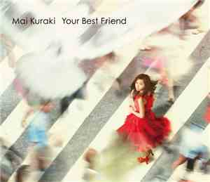 Mai Kuraki - Your Best Friend