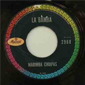 Marimba Chiapas - La Bamba