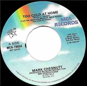 Mark Chesnutt - Too Cold At Home