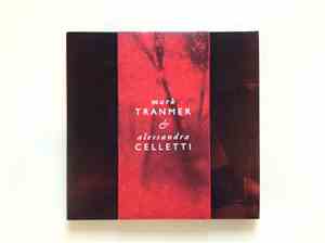 Mark Tranmer, Alessandra Celletti - The Red Pages/How Scarlet The Leaves
