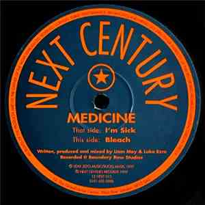 Medicine - I'm Sick