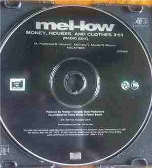 Mel-Low - Money, Houses And Clothes