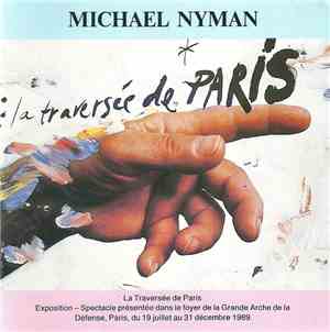 Michael Nyman - La Traversée De Paris