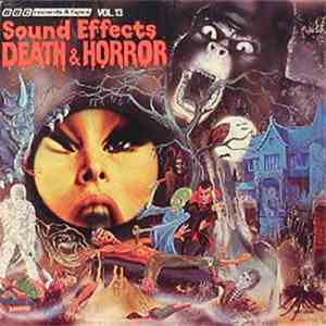 Mike Harding  - Sound Effects No. 13 - Death & Horror
