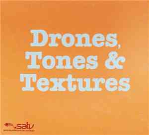 No Artist - Drones, Tone & Textures