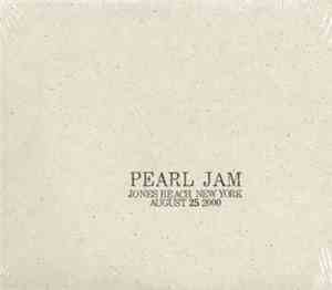 Pearl Jam - Jones Beach, New York - August 25, 2000