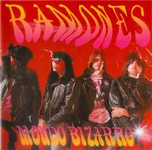 Ramones - Mondo Bizarro