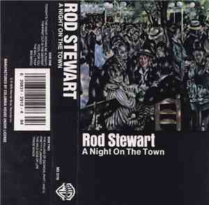 Rod Stewart - A Night On The Town
