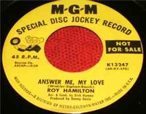 Roy Hamilton  - Answer Me, My Love