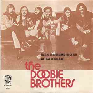 The Doobie Brothers - Take Me In Your Arms (Rock Me)